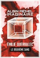 Albin Michel Imaginaire - Le Deuxieme Sang